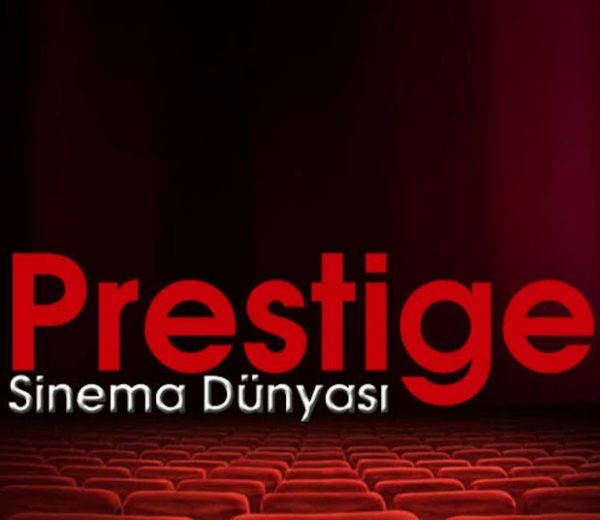 PRESTIJ  SİNAMALARI